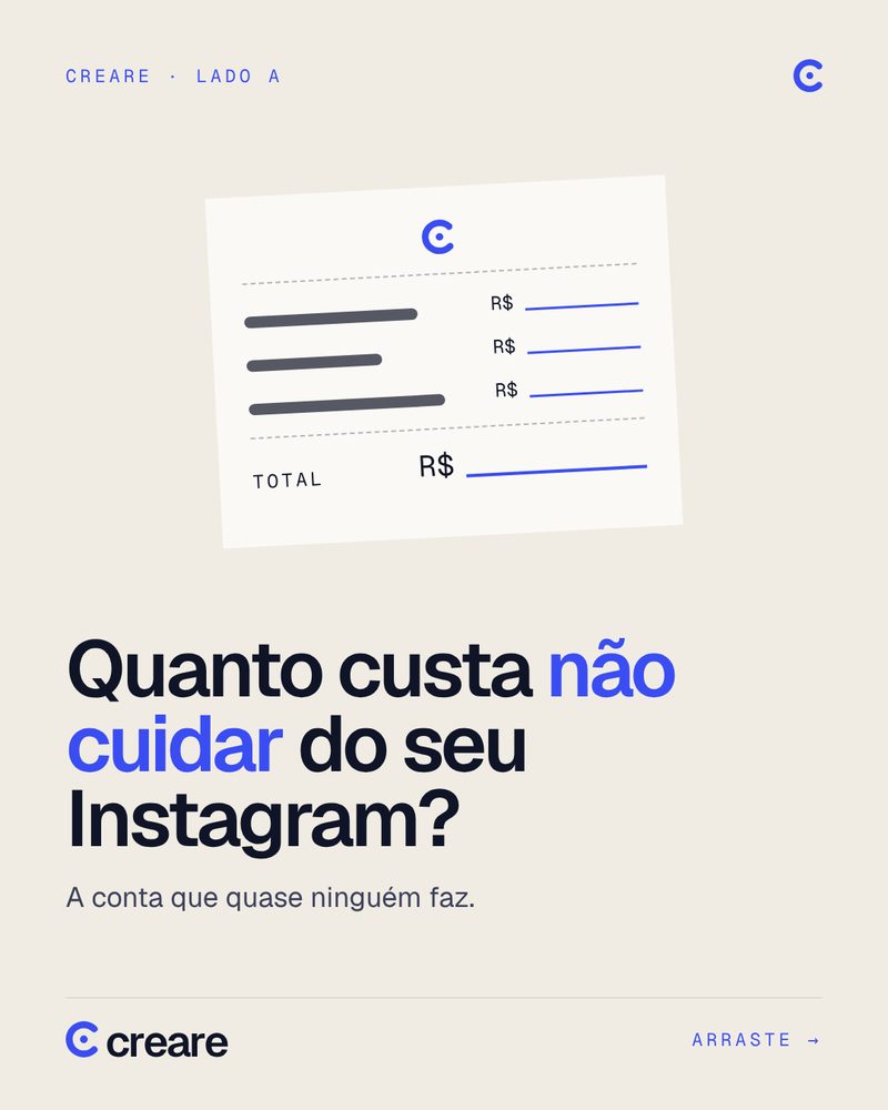 Capa do carrossel Quanto custa não cuidar do seu Instagram